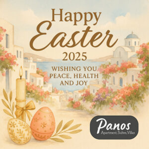 Easter Wishes from Panos Luxury Apartments, Suites & Villas